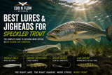 Best Lures & Jigheads for Speckled Trout (2026)